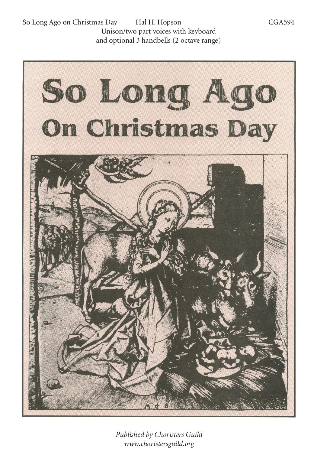 So Long Ago on Christmas Day