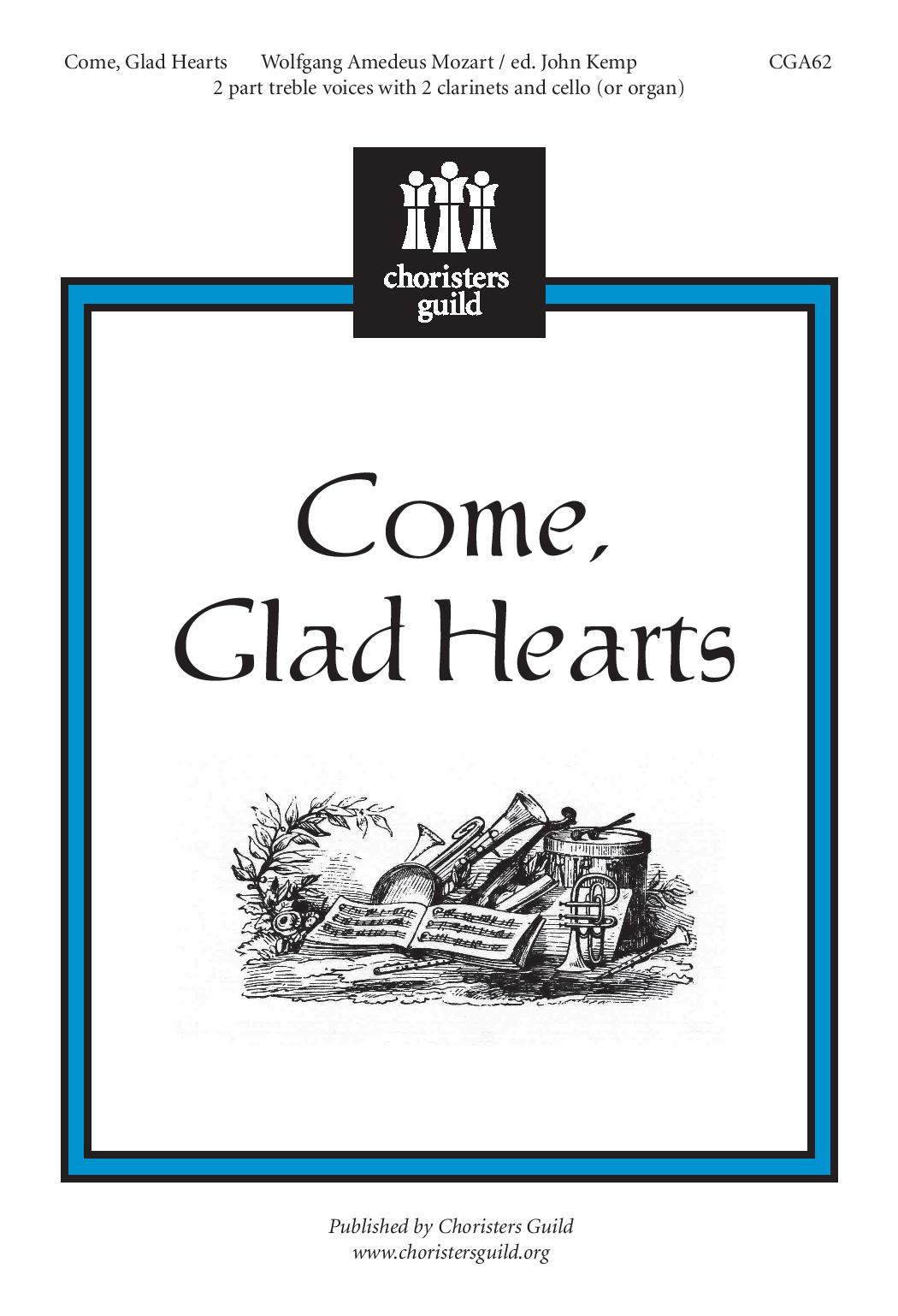 Come, Glad Hearts