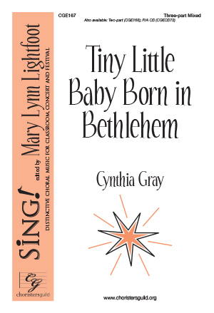 Tiny Little Baby Born in Bethlehem Three-part Mixed