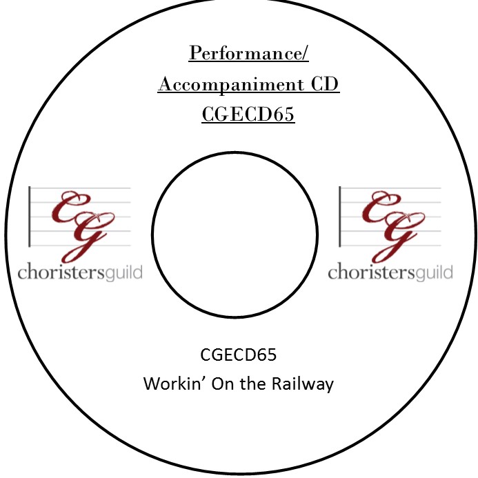 Workin' On the Railway (Performance/Accompaniment CD)