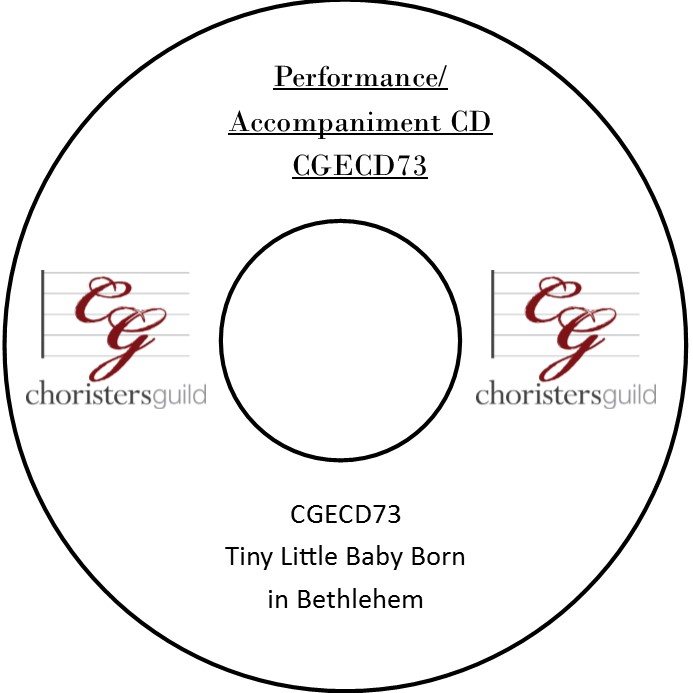 Tiny Little Baby Born in Bethlehem (Performance/Accompaniment CD)