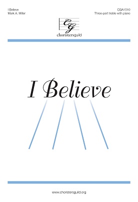 I Believe (SSA)