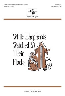 While Shepherds Watched Their Flocks