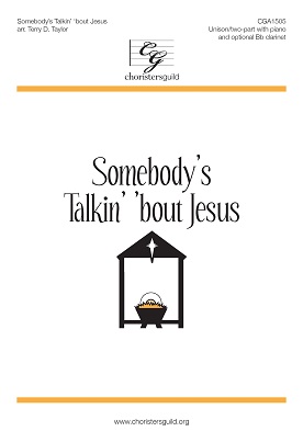 Somebody's Talkin' 'bout Jesus