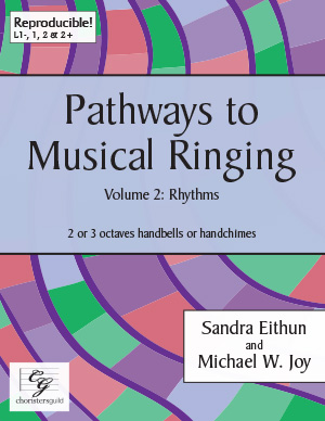 Pathways to Musical Ringing, Volume 2: Rhythms, 2 or 3 octaves