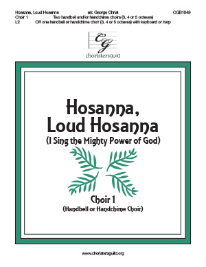 Hosanna, Lous Hosanna - Choir 1 Score
