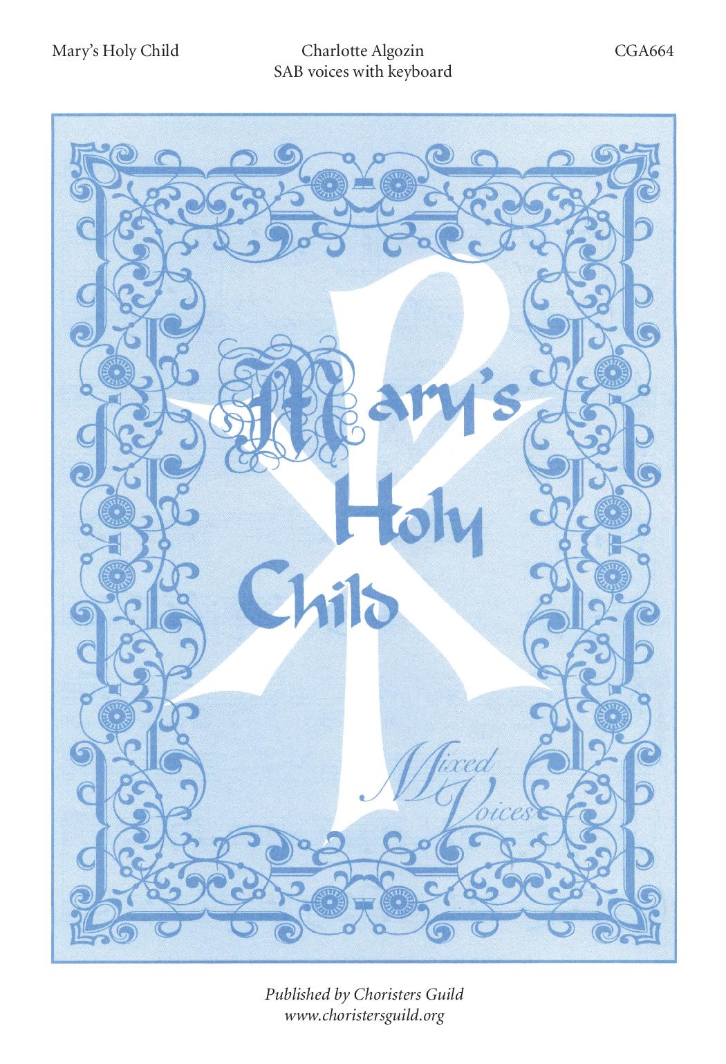 Mary's Holy Child