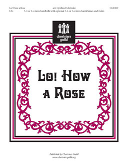 Lo! How a Rose