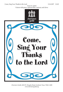 Come, Sing Your Thanks to the Lord