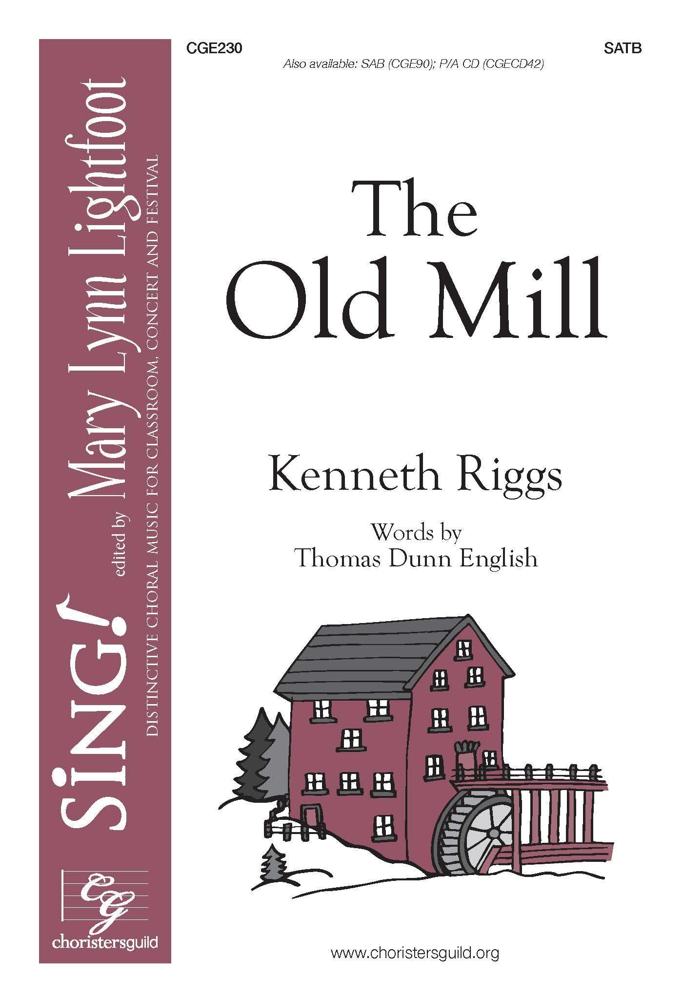 The Old Mill (SATB)