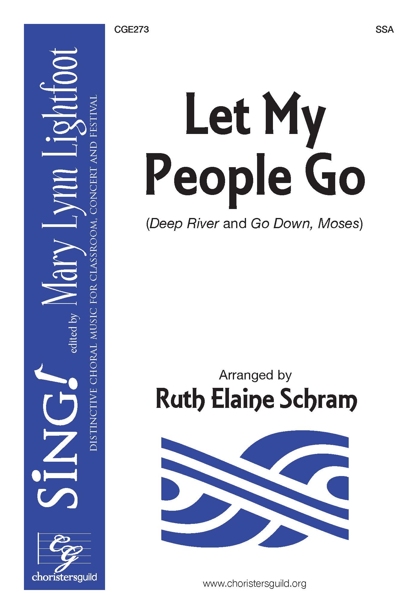 Let My People Go - SSA