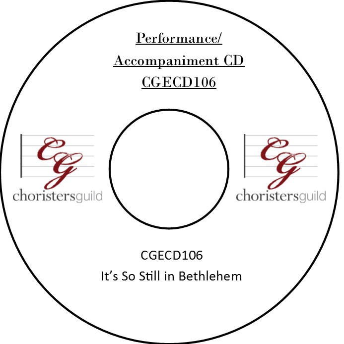 It's So Still in Bethlehem (Performance/Accompaniment CD)