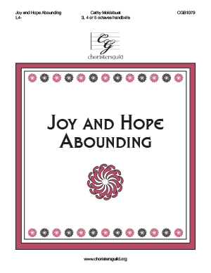 Joy and Hope Abounding (3, 4, or 5 octaves)