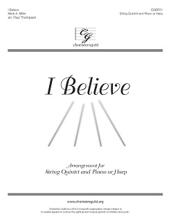 I Believe (Orchestration for String Quintet with Piano or Harp)