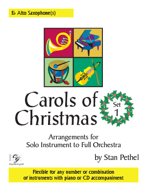 Carols of Christmas, Set 1 - Eb Alto Saxophone