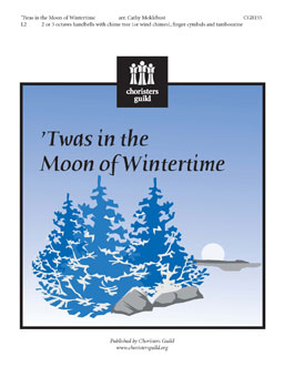 Twas in the Moon of Wintertime (2 or 3 octaves)