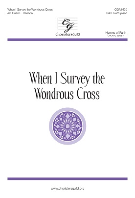 When I Survey the Wondrous Cross (Accompaniment Track)