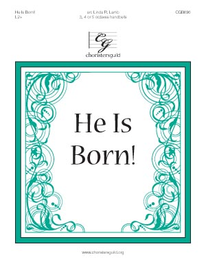 He Is Born