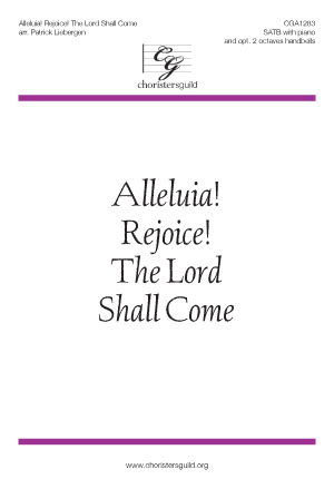 Alleluia! Rejoice! The Lord Shall Come (Accompaniment Track)