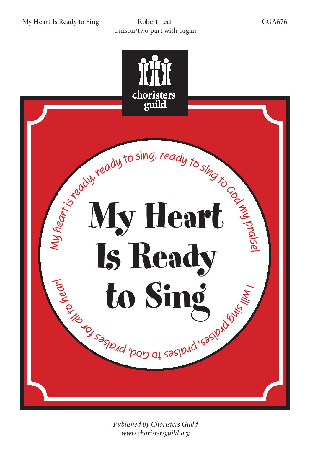 My Heart Is Ready to Sing