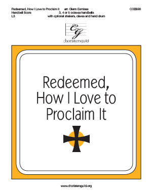 Redeemed, How I Love to Proclaim It - Handbell Score