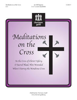 Meditations on the Cross Meditations on the Cross