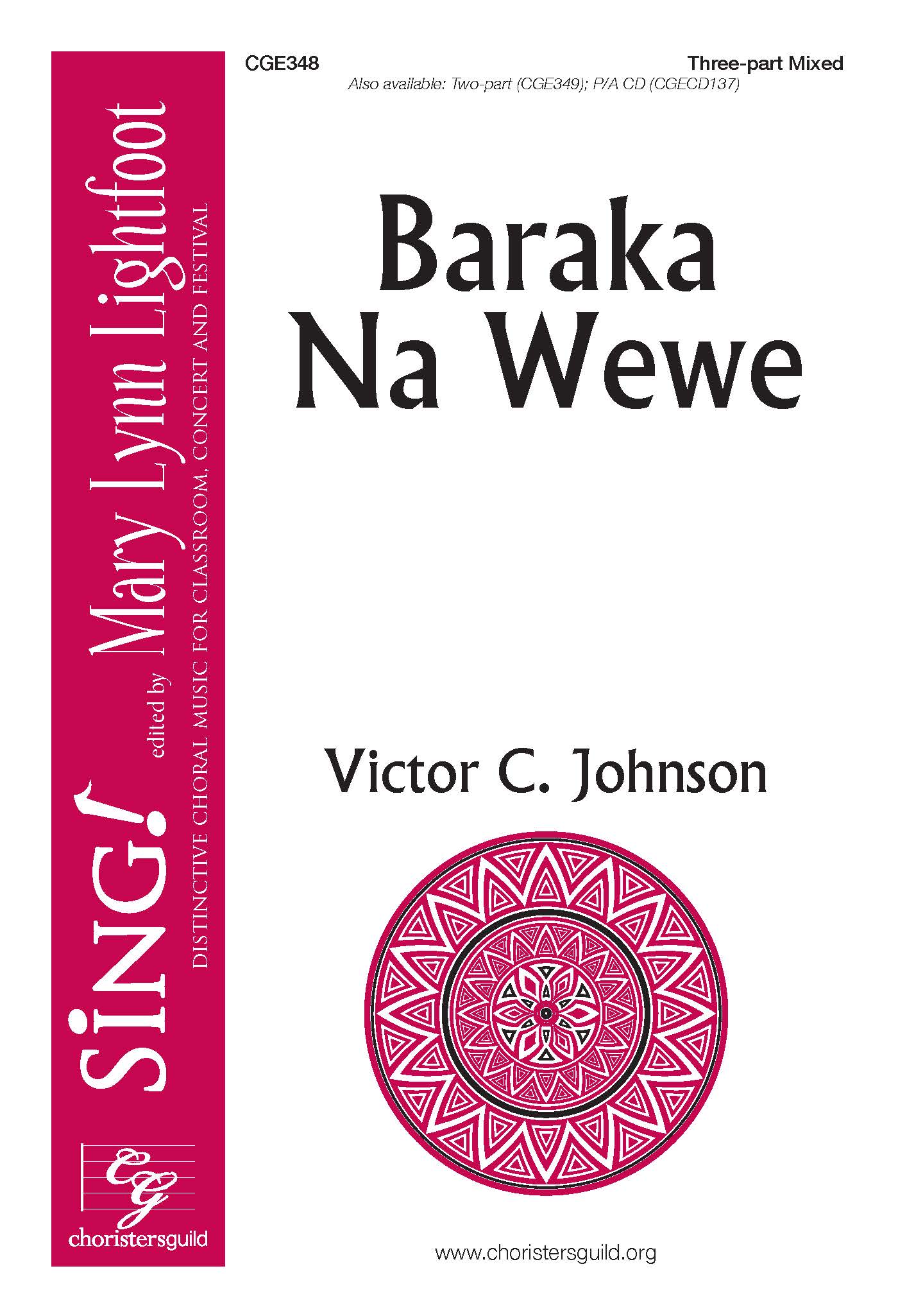 Baraka Na Wewe - Three-part Mixed