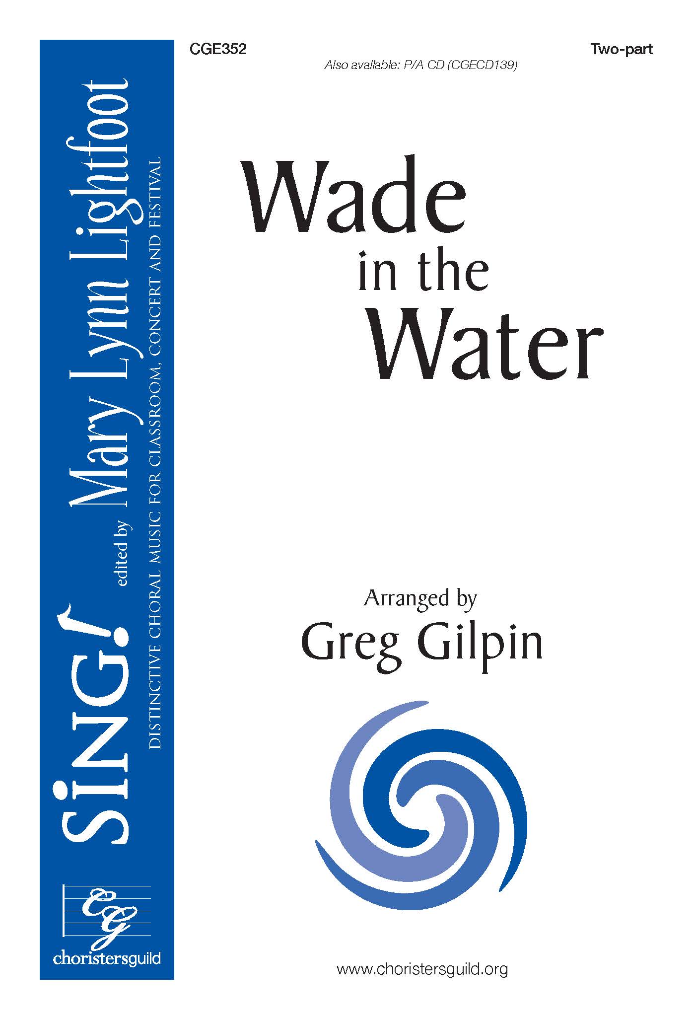 Wade in the Water - Two-part