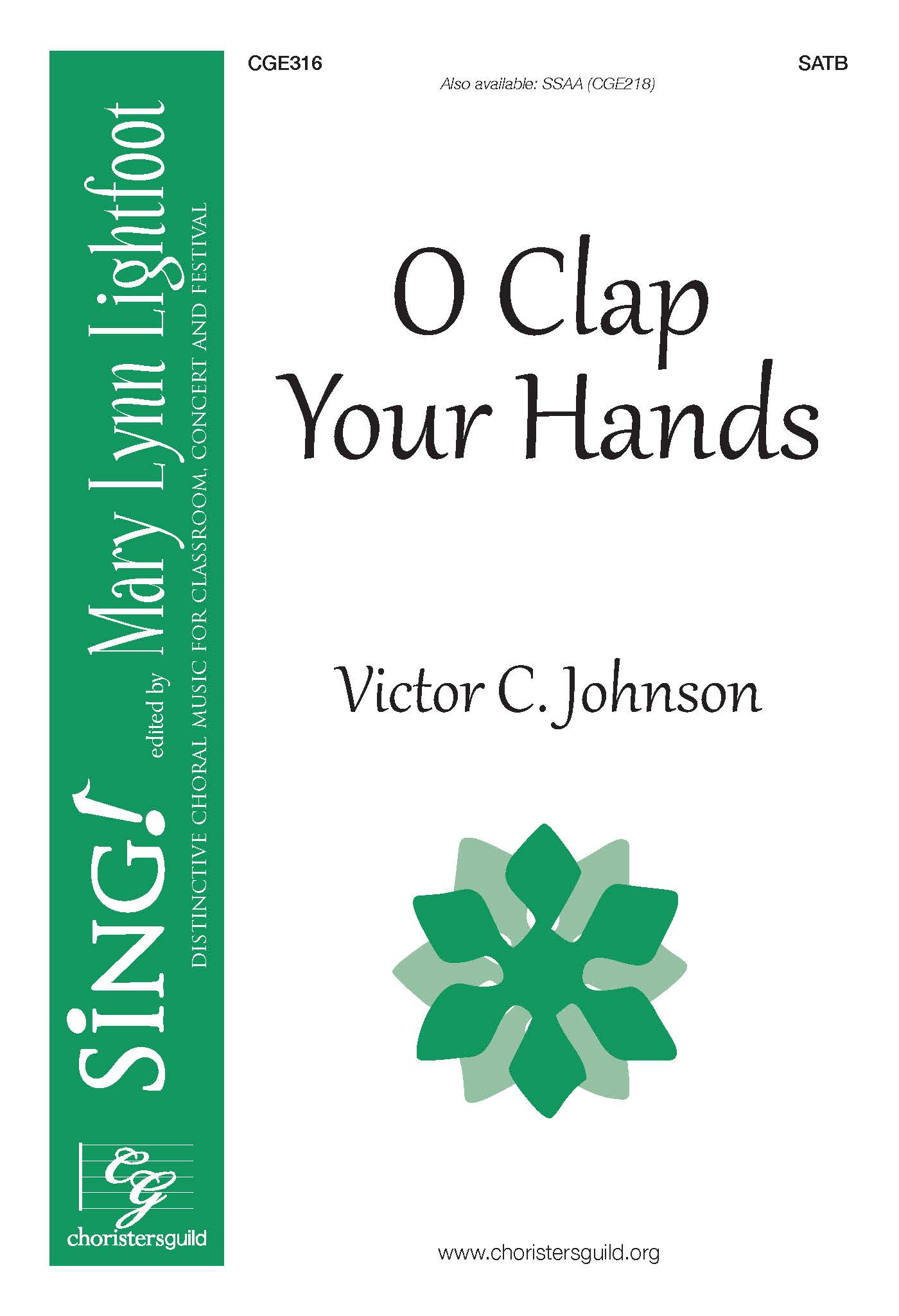 O Clap Your Hands - SATB