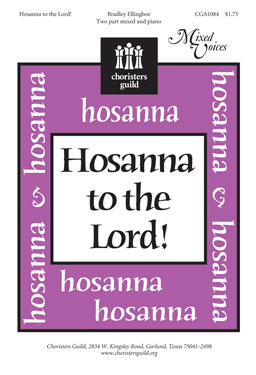Hosanna to the Lord! (Audio Download)