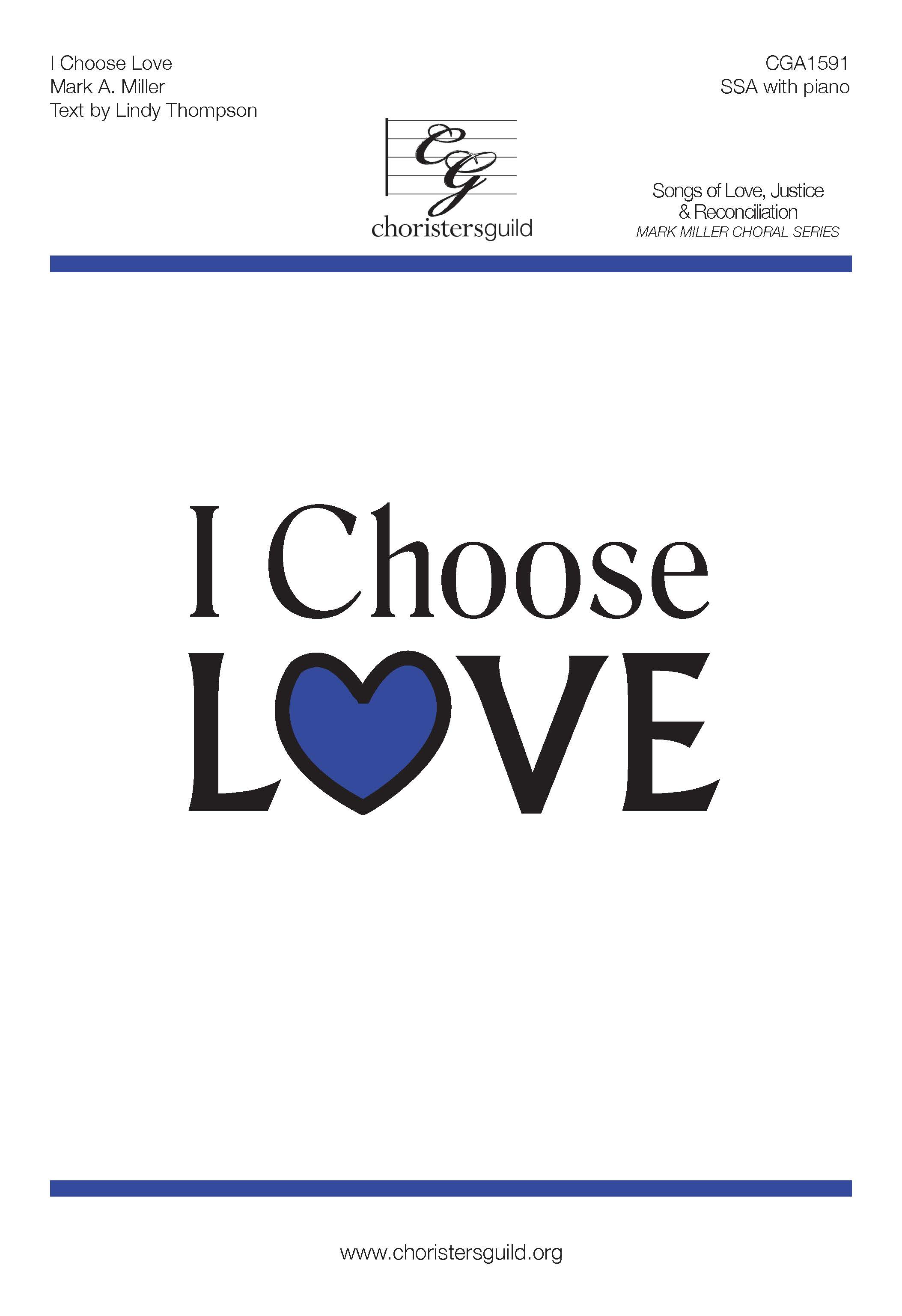 I Choose Love - SSA