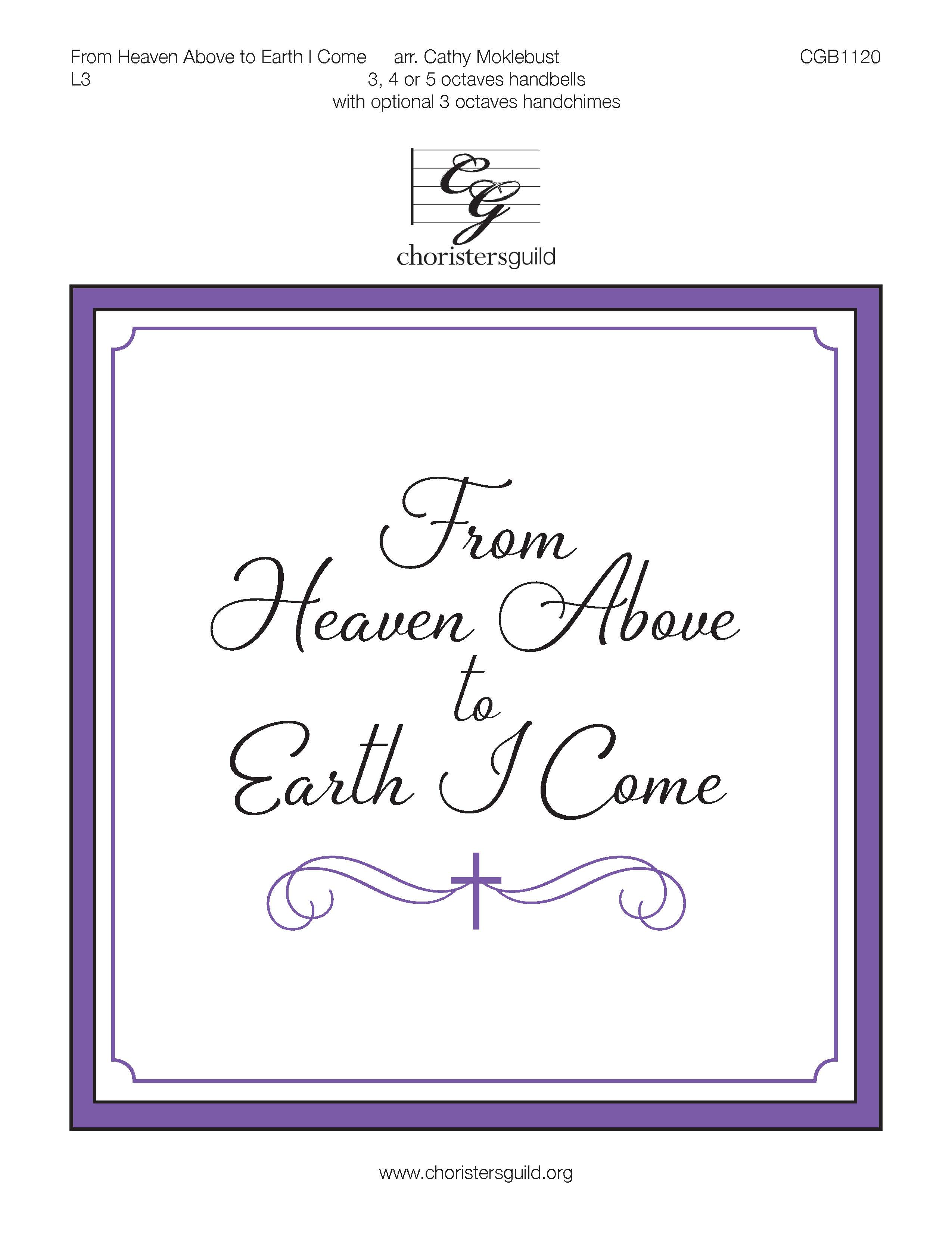 From Heaven Above to Earth I Come - 3-5 octaves