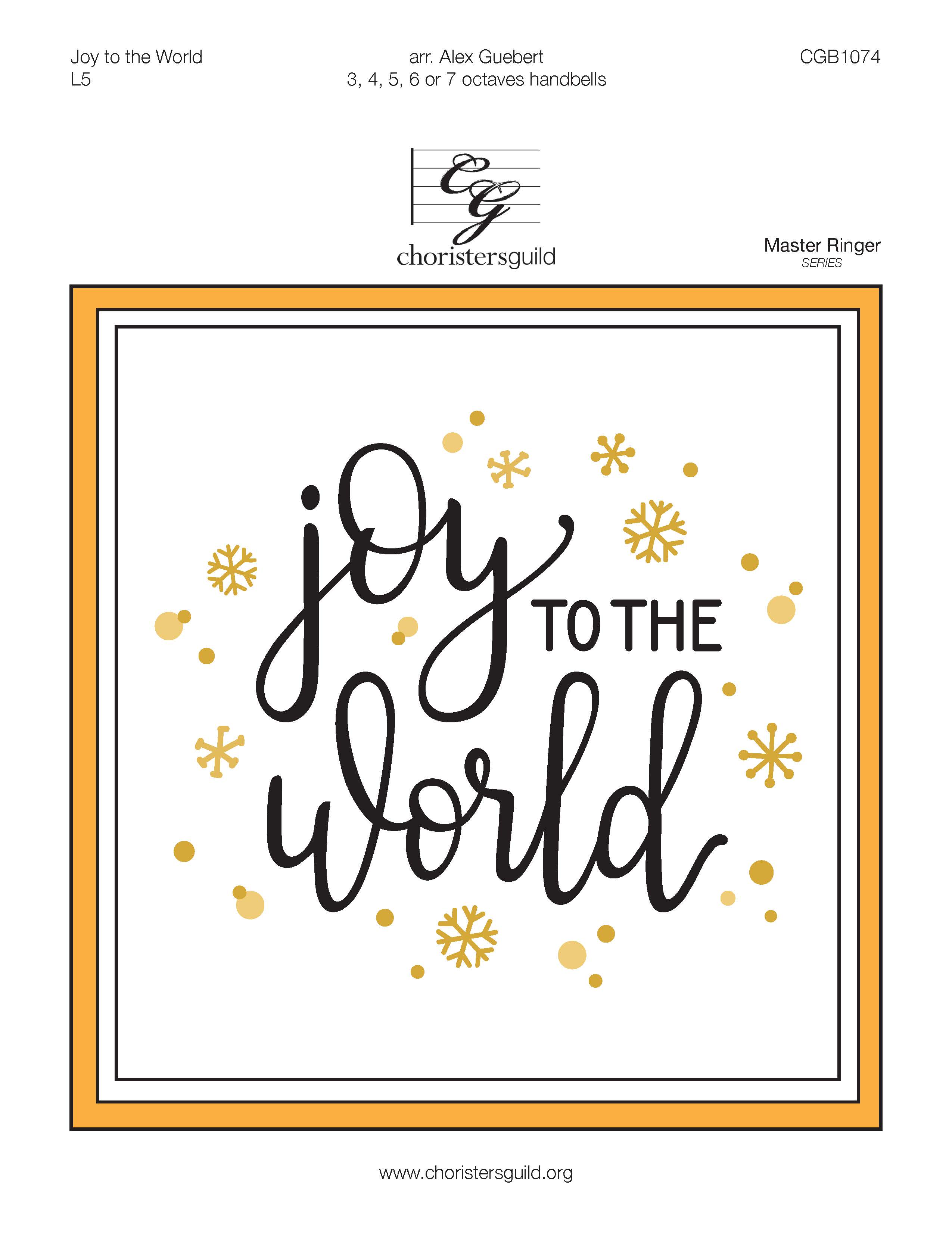 Joy to the World - 3-7 octaves