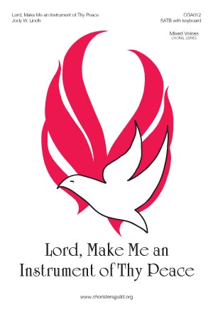 Lord, Make Me an Instrument of Thy Peace (Audio Download)