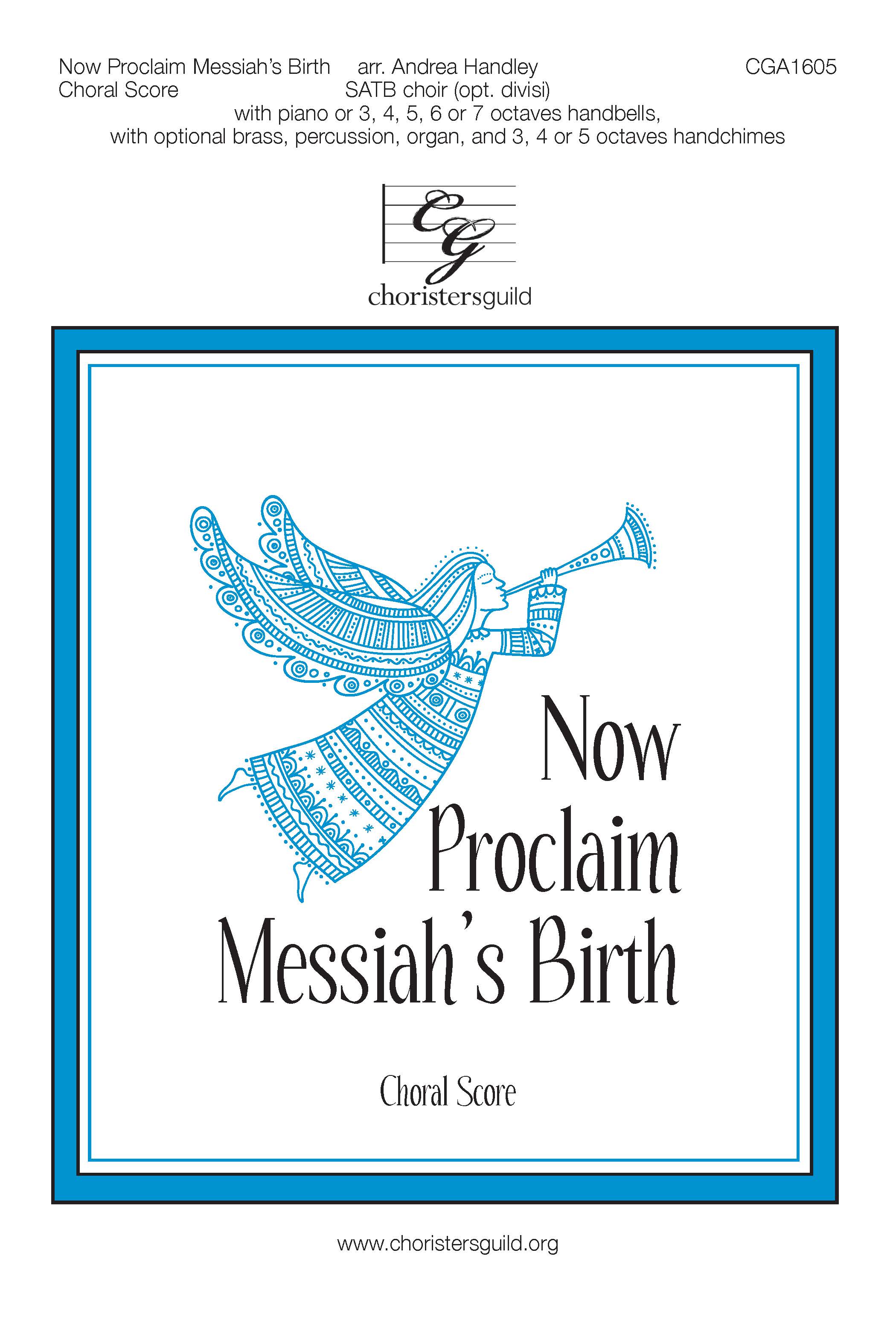 Now Proclaim Messiah's Birth - Choral/Piano Score