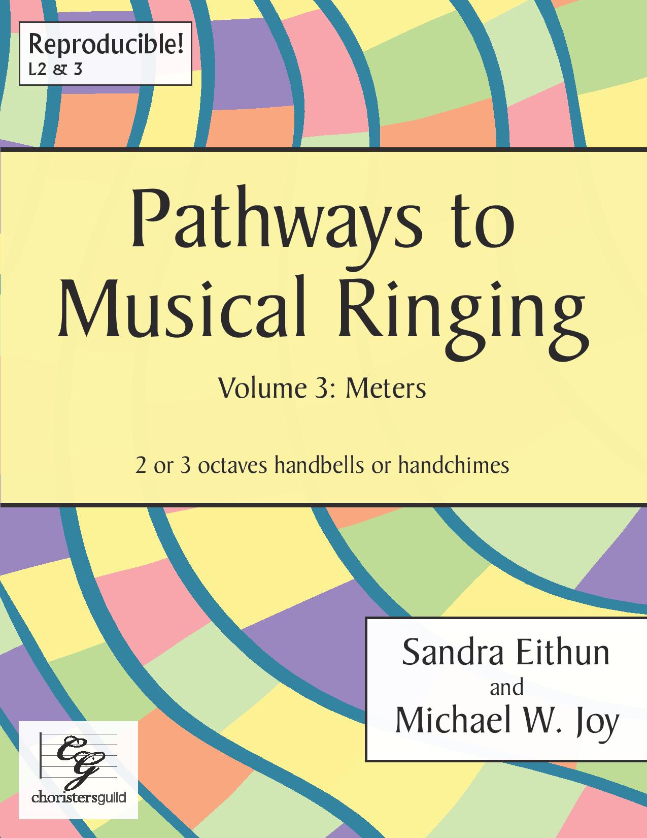 Pathways to Musical Ringing, Volume 3: Meters - 2-3 octaves