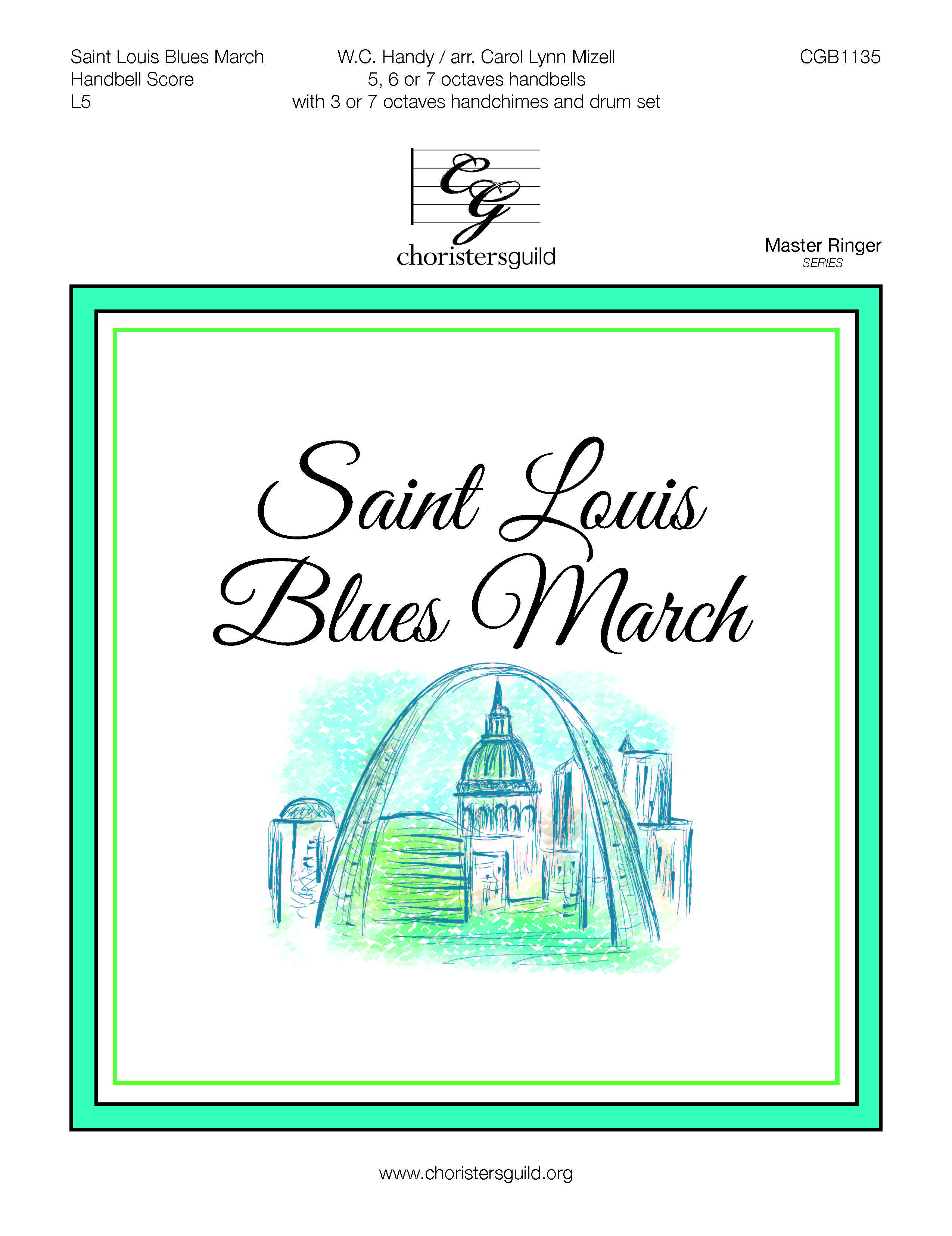 Saint Louis Blues March - 3 to 7 octaves - Handbell Score