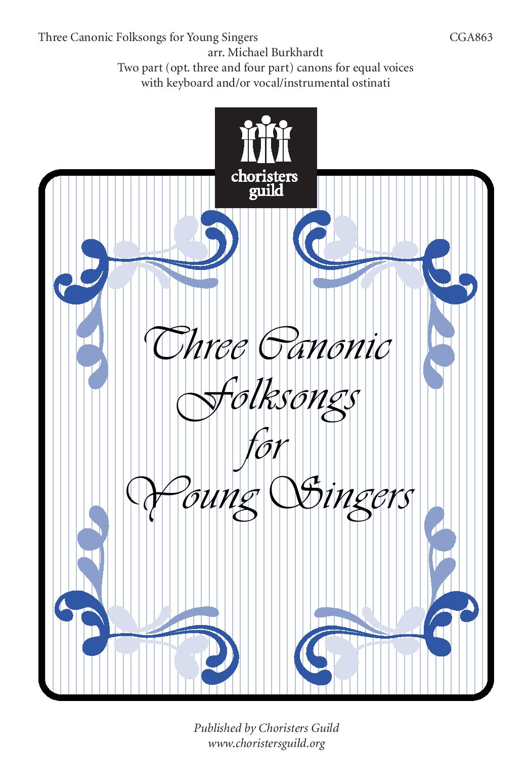 Three Canonic Folksongs for Young Singers