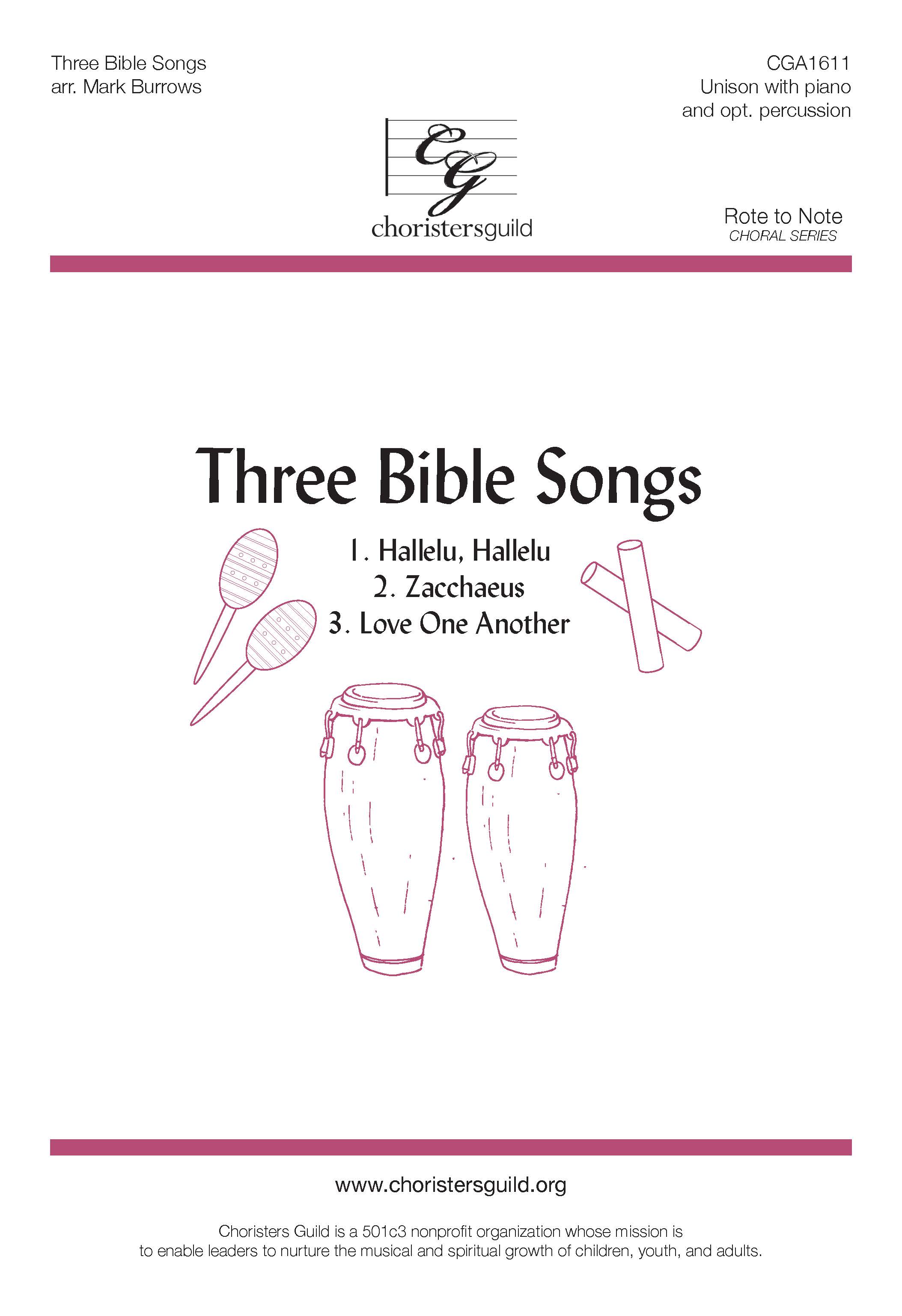 Three Bible Songs: Hallelu, Hallelu/Zaccheus/Love One Another - Unison