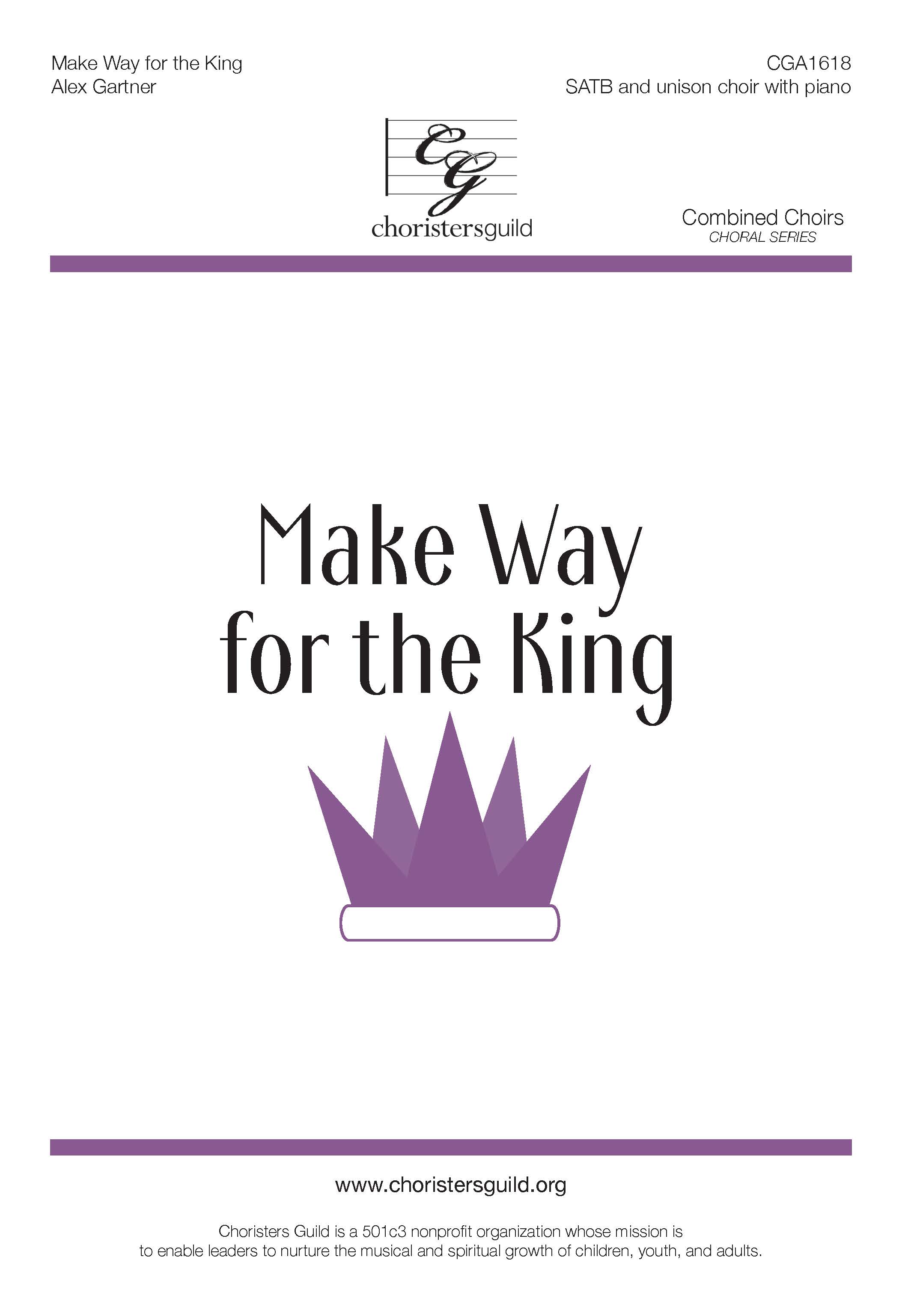 Make Way for the King - SATB plus Unison Choir