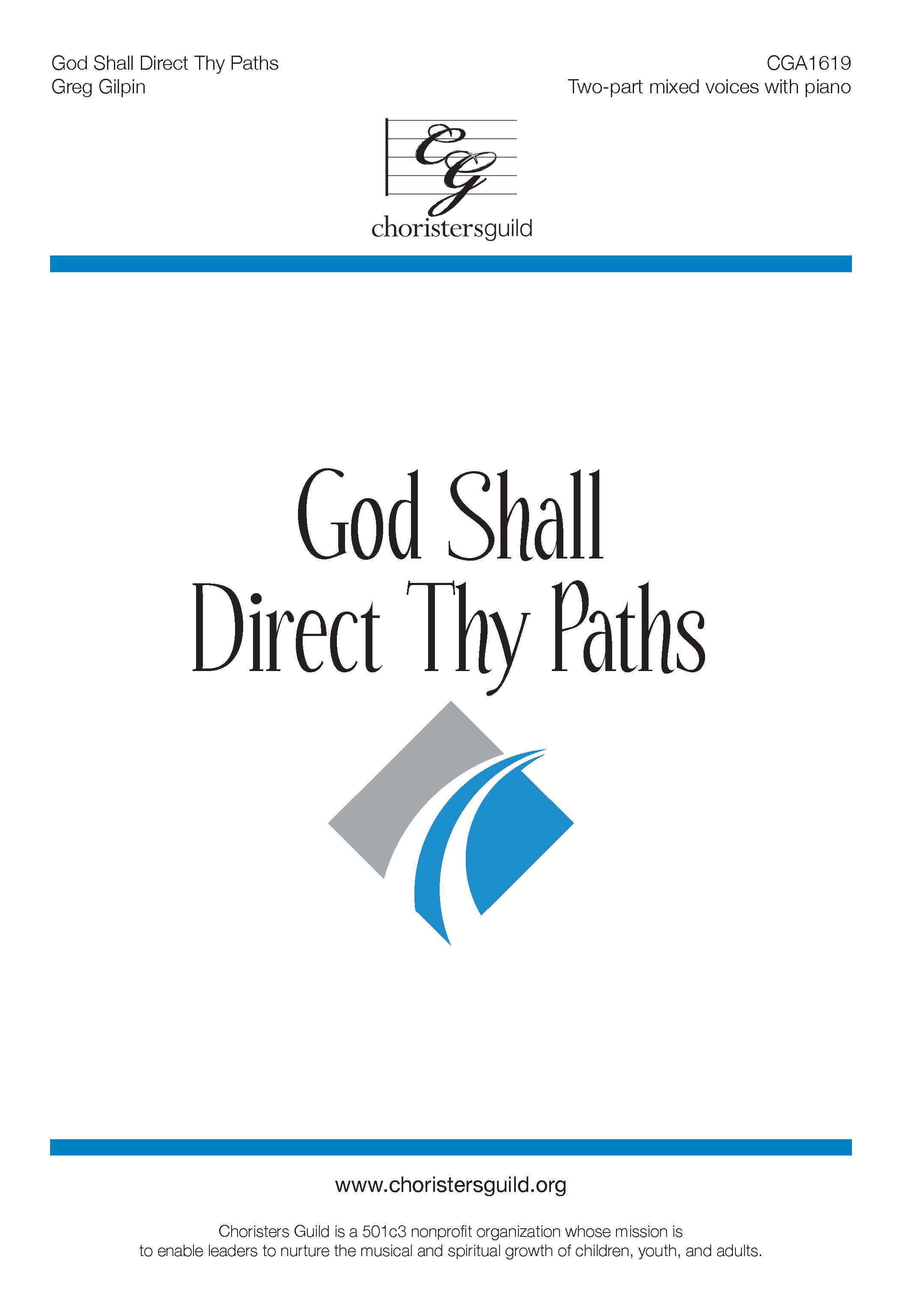 God Shall Direct Thy Paths - Two-part mixed
