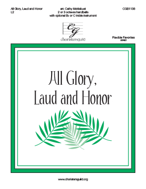 All Glory, Laud and Honor - 2-3 octaves
