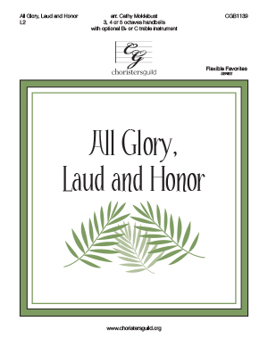 All Glory, Laud and Honor - 3-5 octaves