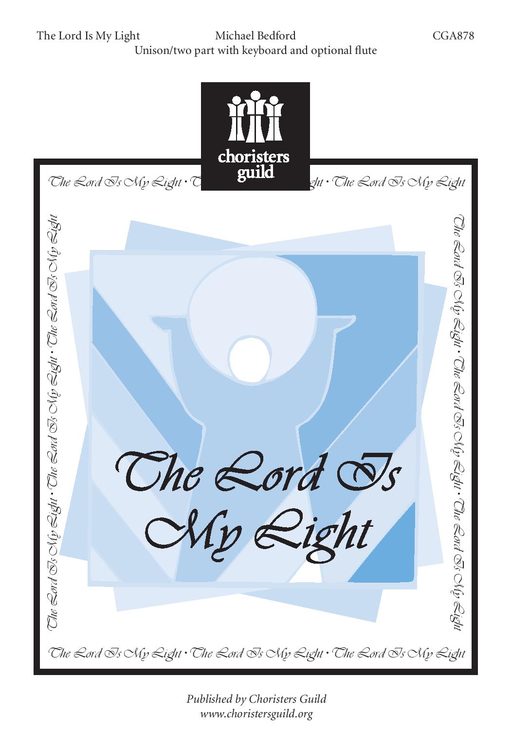 The Lord Is My Light