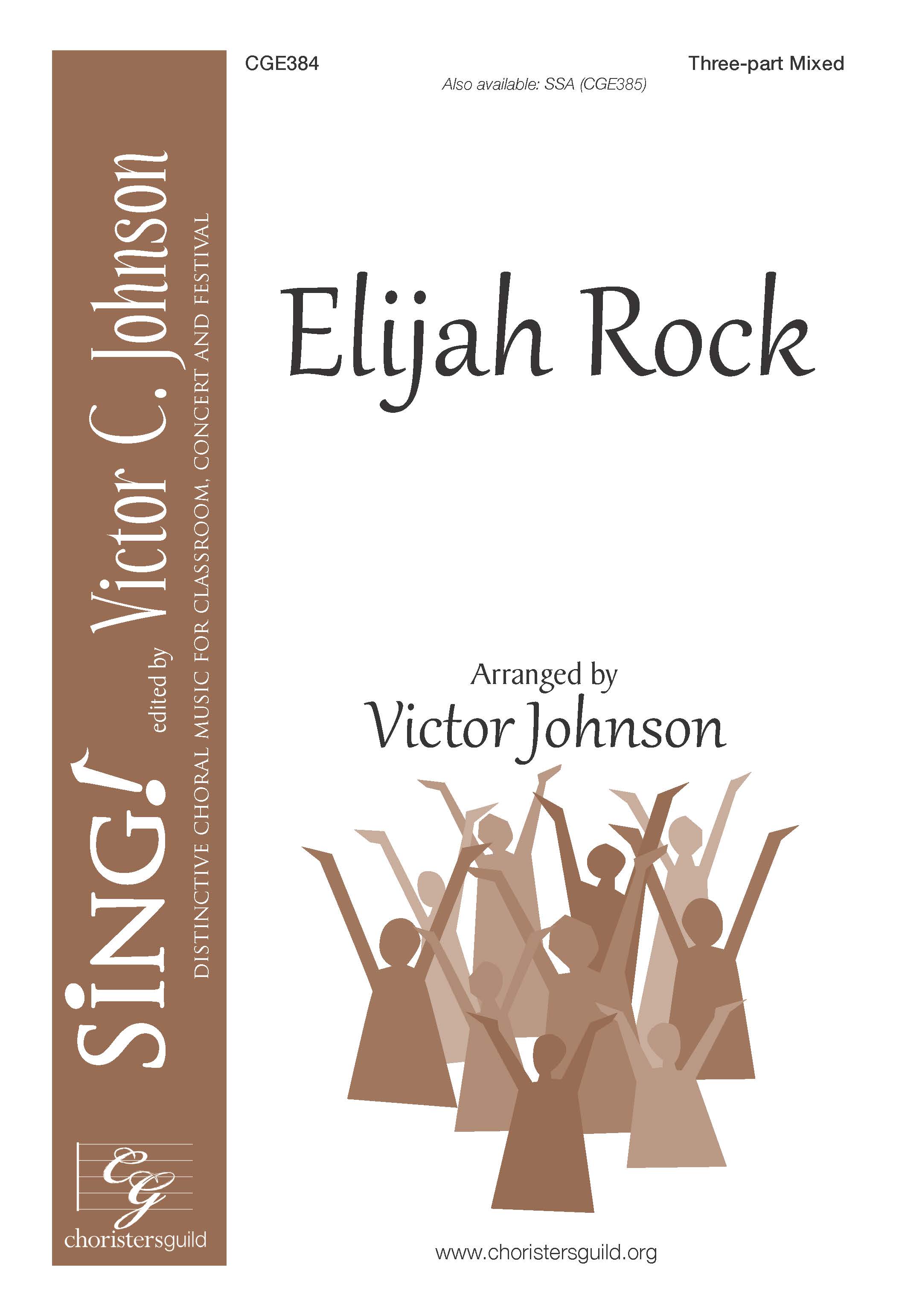 Elijah Rock - Three-part Mixed a cappella