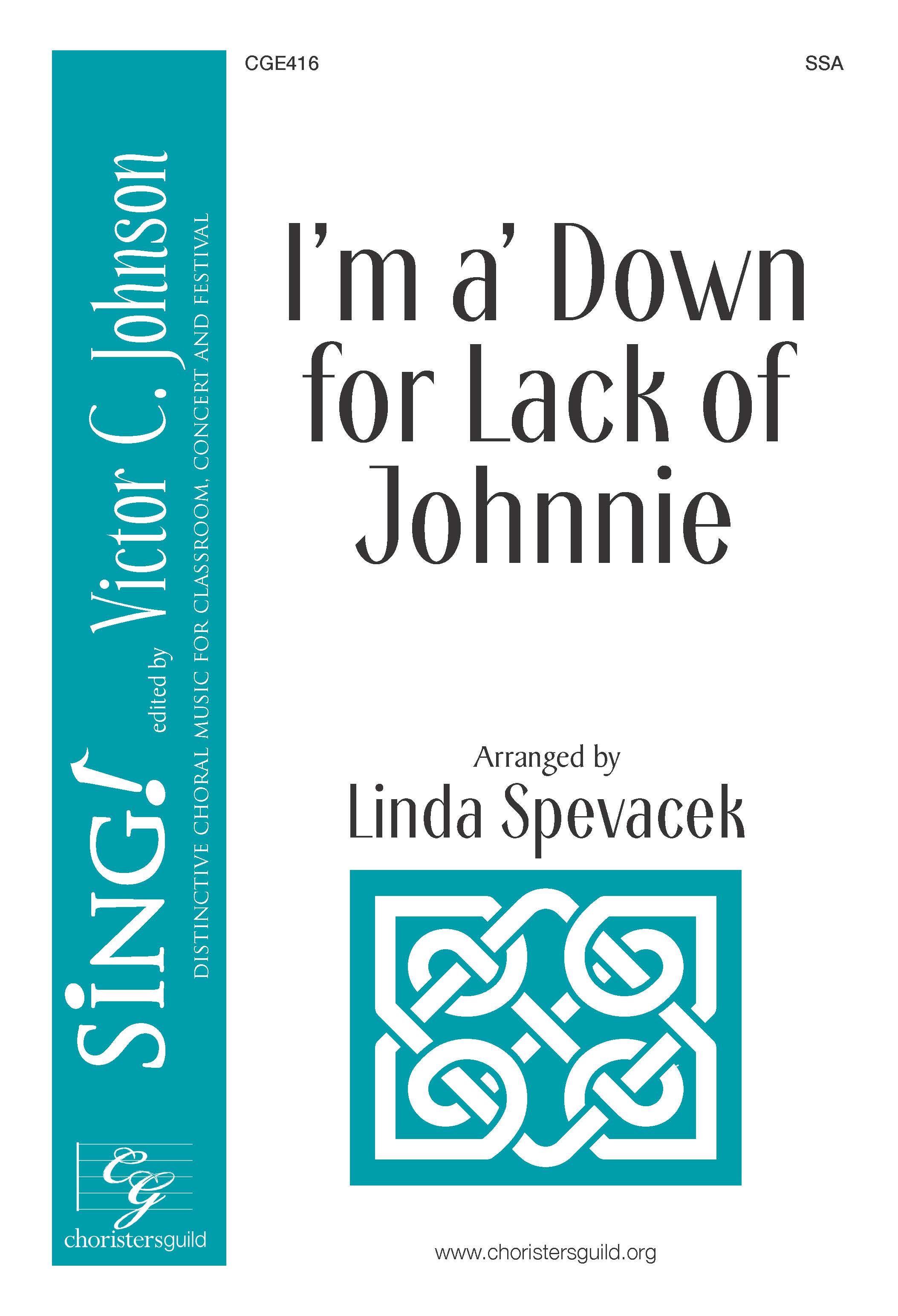 I'm A' Down for Lack of Johnnie - SSA with Opt. Flute