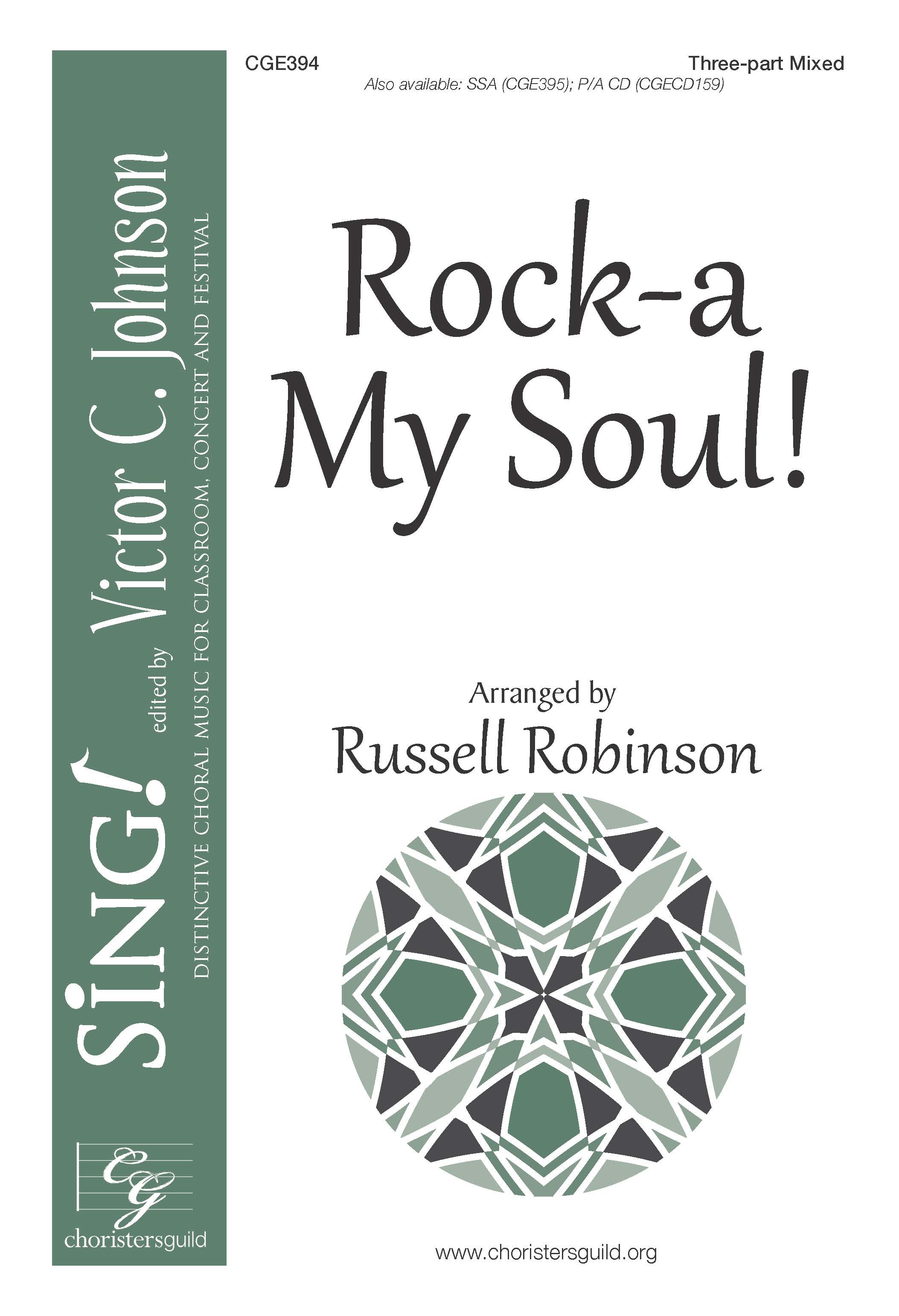 Rock-a My Soul! - Three-part Mixed with Descant