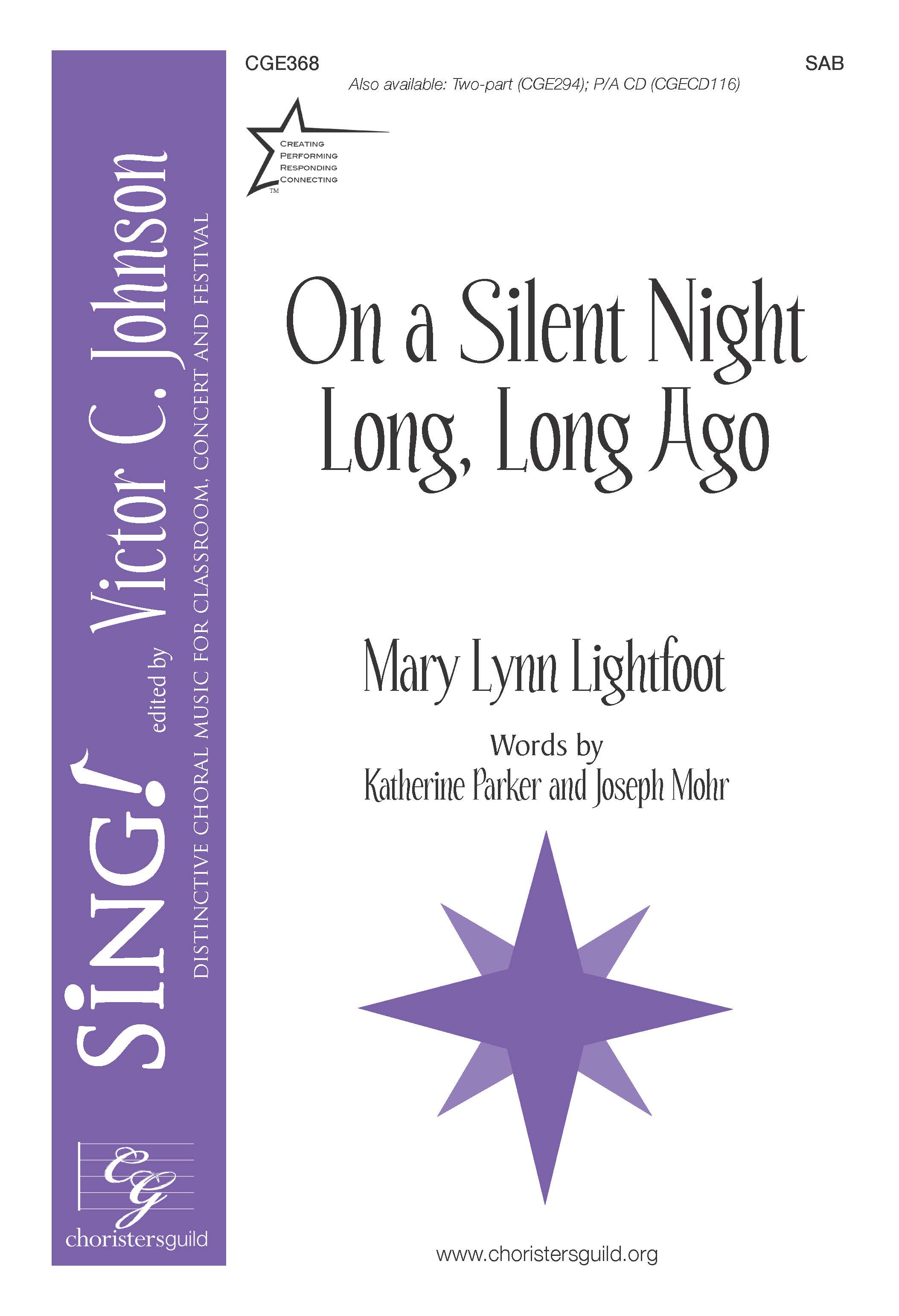 On A Silent Night, Long, Long Ago - SAB
