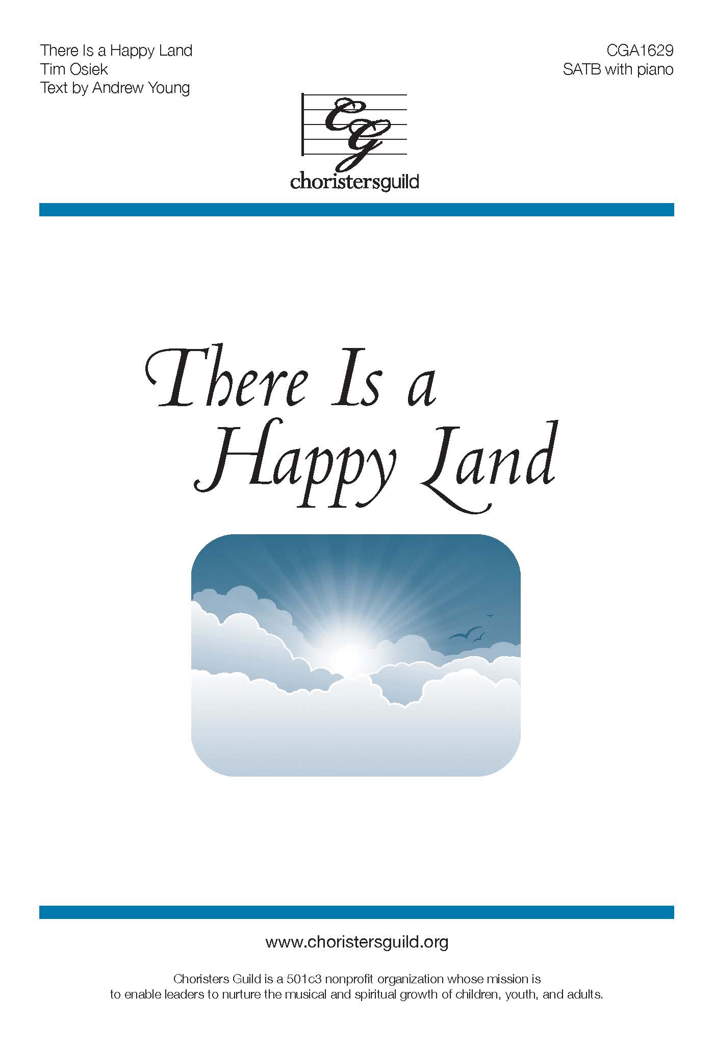 There Is a Happy Land - SATB