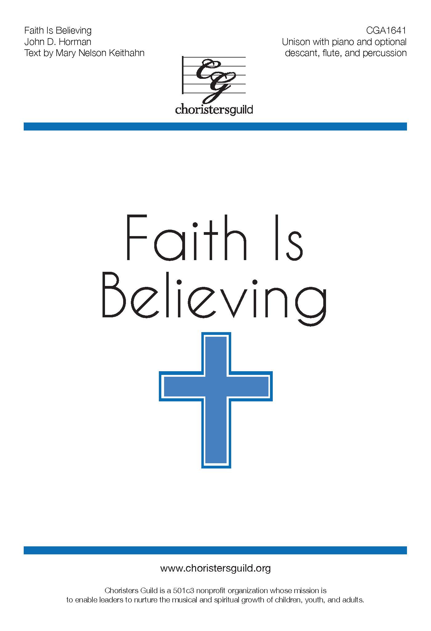 Faith is Believing - Unison